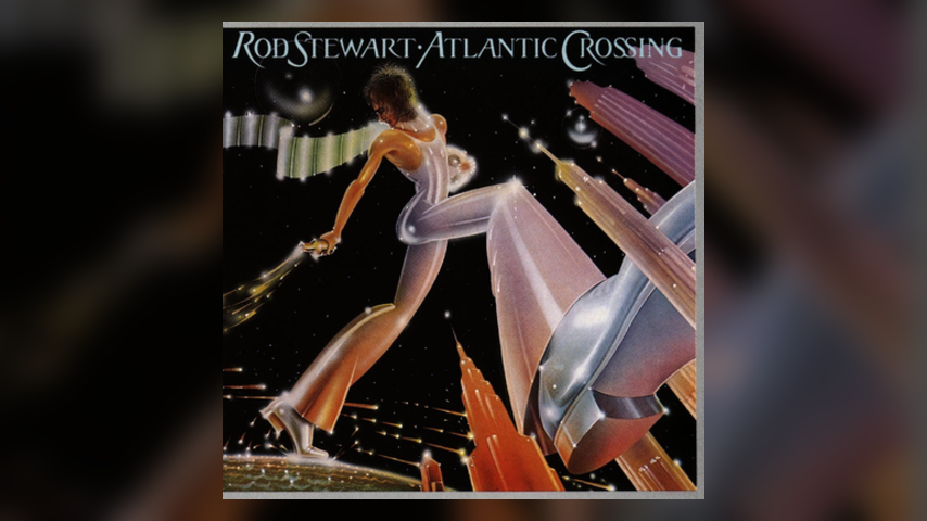 Happy Anniversary: Rod Stewart, Atlantic Crossing