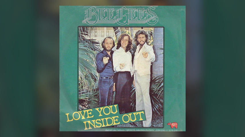 Once Upon a Time in the Top Spot: Bee Gees, “Love You Inside Out”