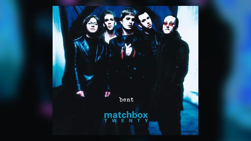 Once Upon a Time at the Top of the Charts: Matchbox 20, “Bent”