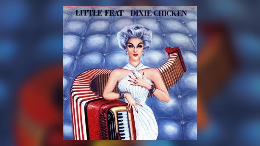 Happy Anniversary: Little Feat, Dixie Chicken