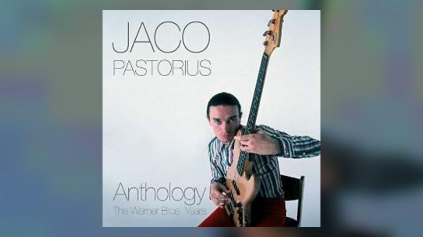 Now Available: Jaco Pastorius, Anthology: The Warner Bros. Years