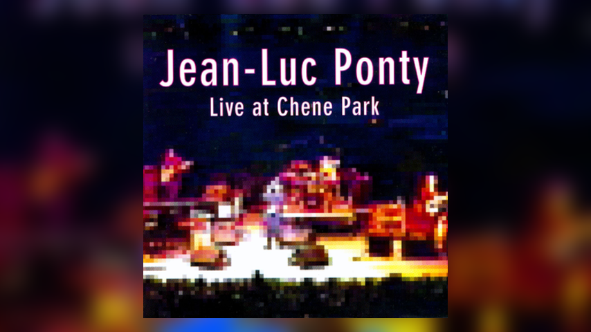 Happy 20th: Jean-Luc Ponty, Live at Chene Park
