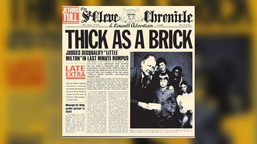Doing a 180: Jethro Tull, Thick as a Brick