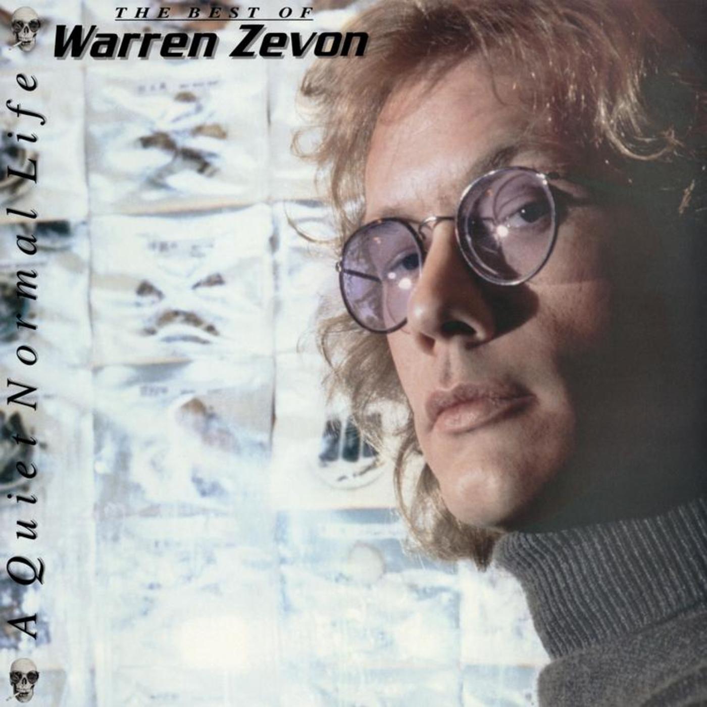 A Quiet Normal Life: The Best Of Warren Zevon