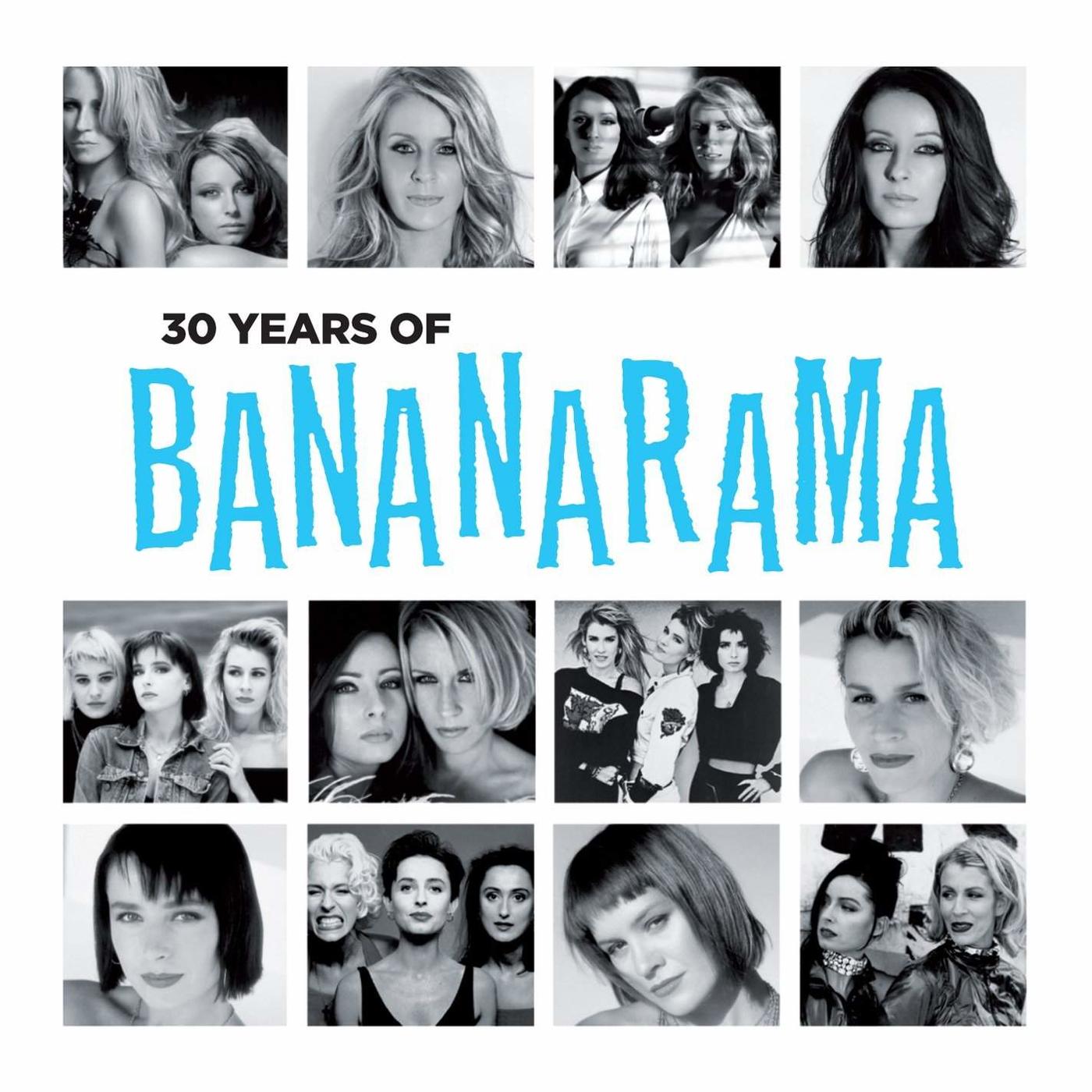 30 Years of Bananarama (The Very Best Of)   