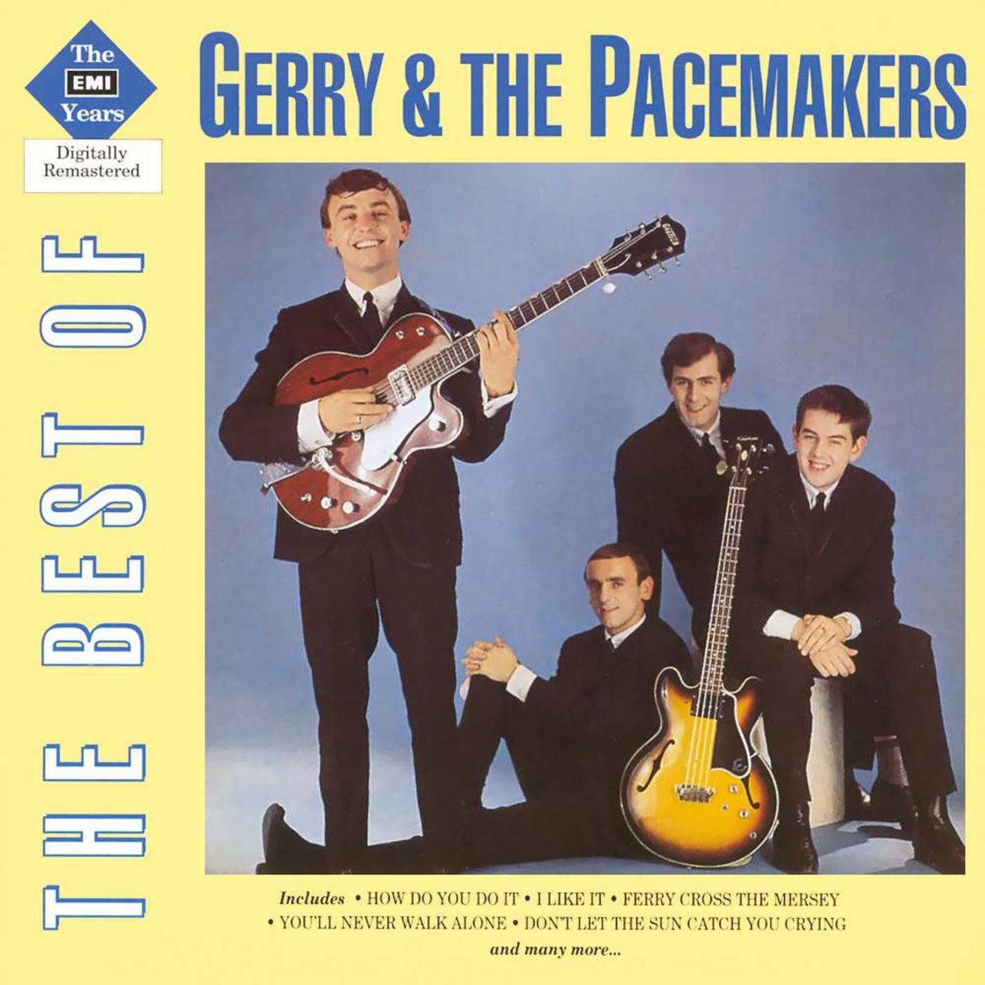 The EMI Years - The Best Of Gerry & The Pacemakers