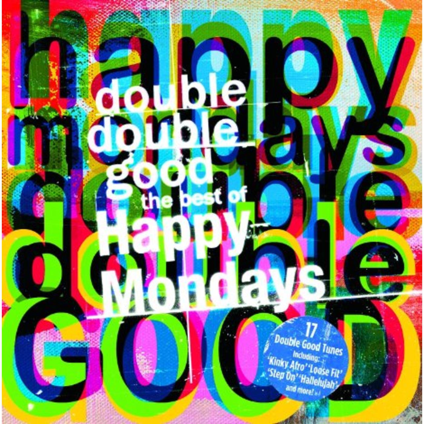 Double Double Good: The Best of the Happy Mondays