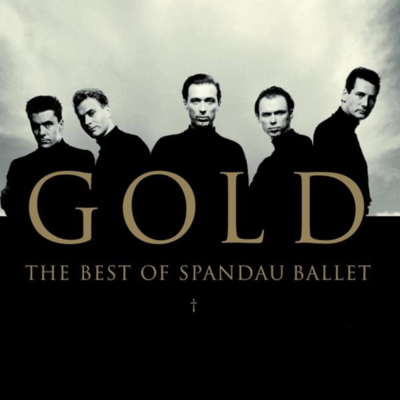 Gold - The Best Of Spandau Ballet
