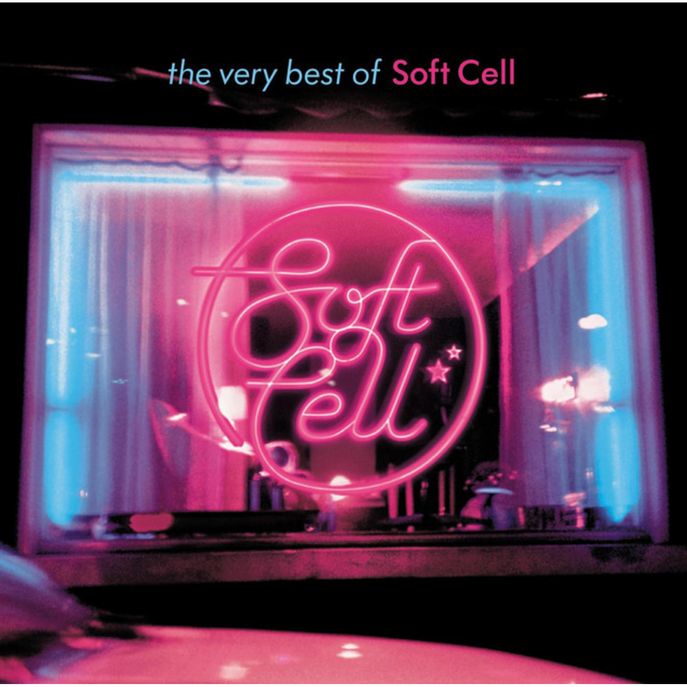 The Very Best Of Soft Cell [International Version (Excluding UK & Eire)]