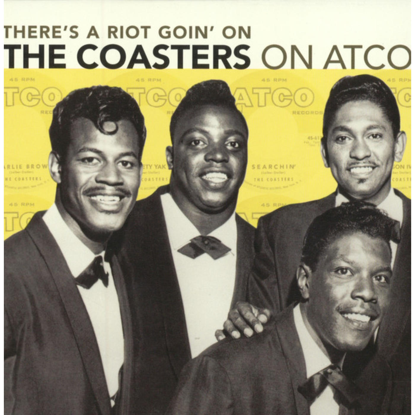 There's A Riot Goin' On: The Coasters On Atco