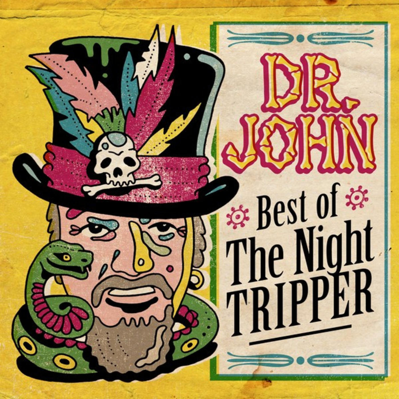 Best of The Night Tripper (Remastered)
