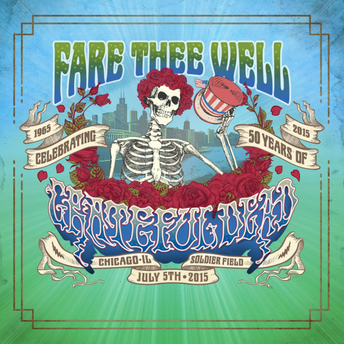Fare Thee Well (Live 7/5/2015)