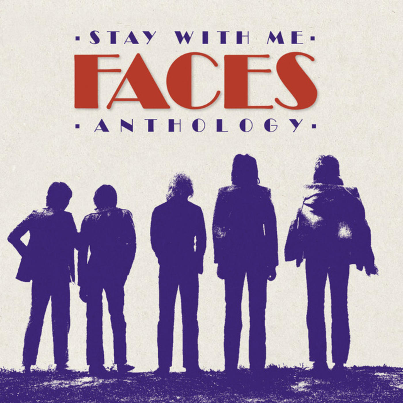 Stay With Me: The Faces Anthology