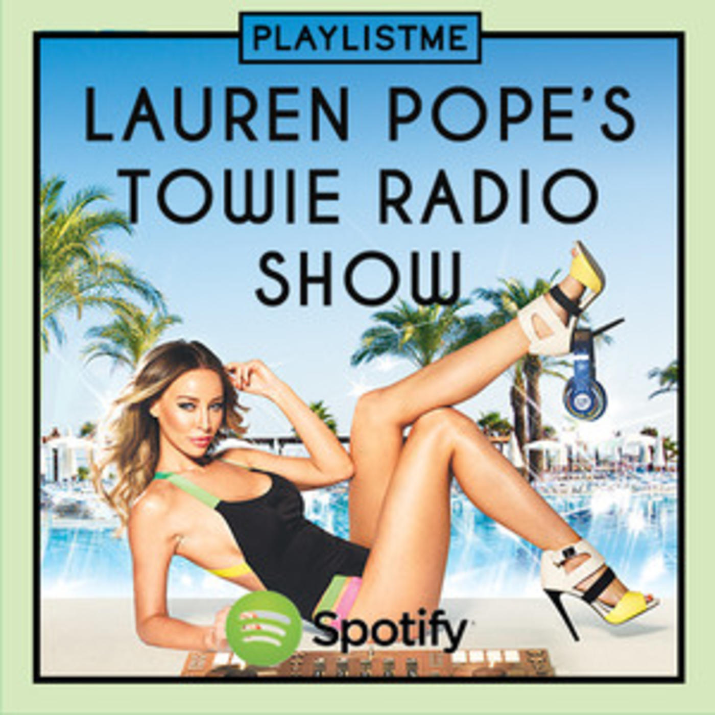 Lauren Pope's Towie Radio Show