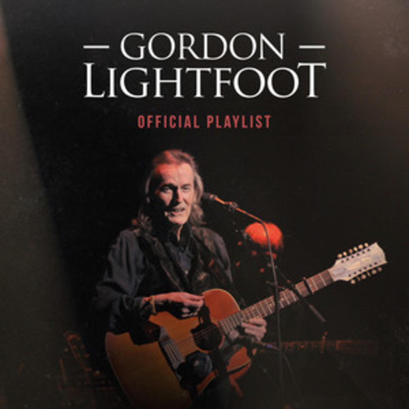 Official Gordon Lightfoot playlist - Sundown, If You Could Read My Mind, Carefree Highway, Beautiful