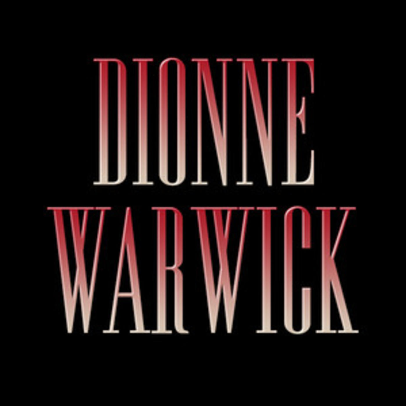 Dionne Warwick - Official Playlist - Thats What Friends Are For, Walk On By, I Say A Little Prayer