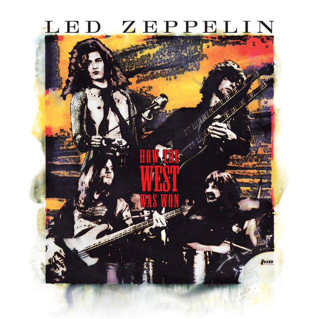 Now Available: Led Zeppelin, HOW THE WEST WAS WON | Rhino