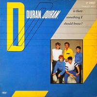 18_IS_THERE_SOMETHING_I_SHOULD_KNOW_US_8551_DURAN_DURAN_DISCOGS_FACEBOOK_DURANDURAN.COM_MUSIC.jpeg