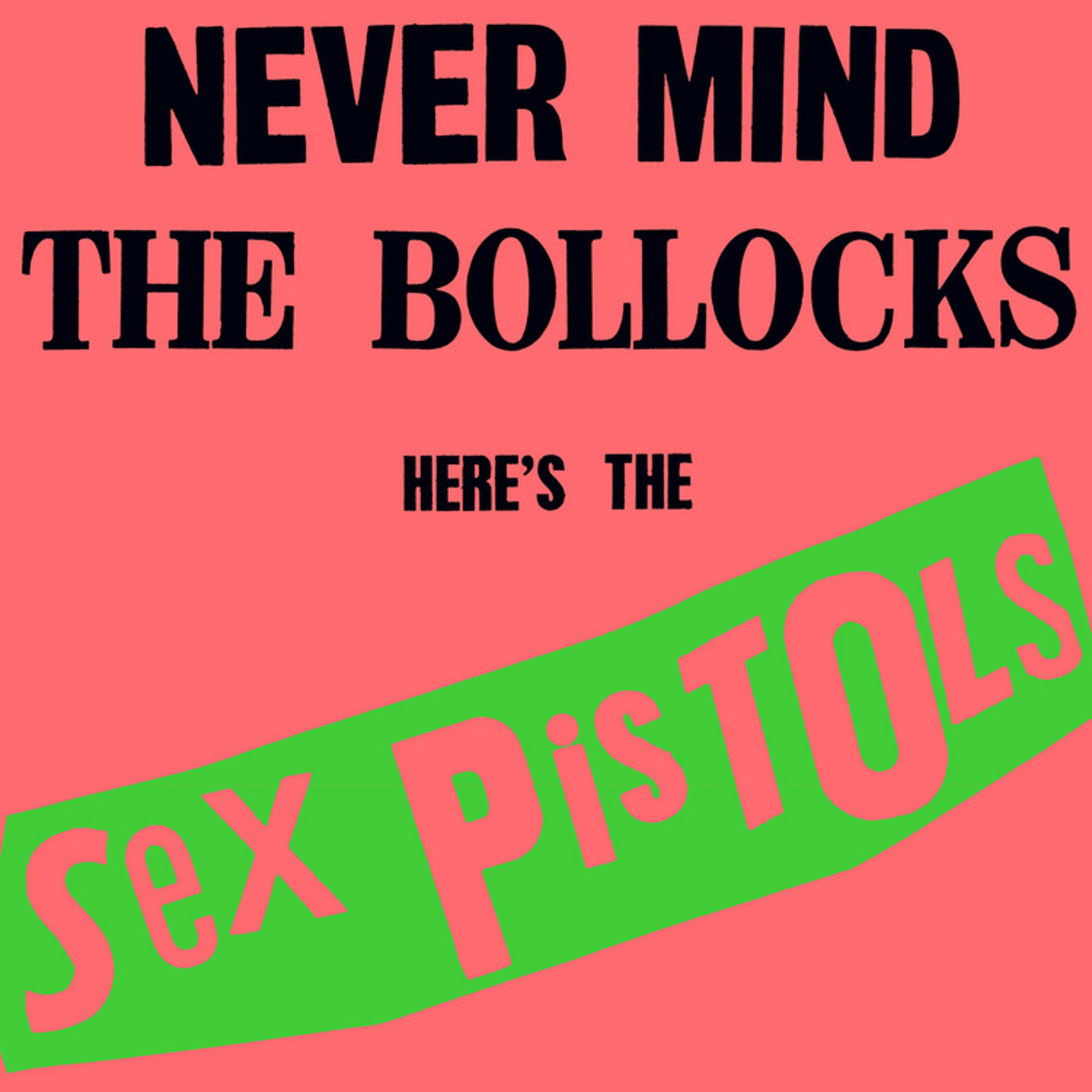 Sex Pistols - Never Mind The Bollocks Here's The Sex Pistols (Pink Vinyl) |  Rhino