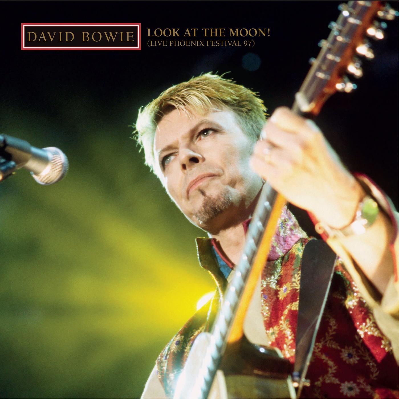 David Bowie Look At The Moon Live Phoenix Festival 97 Rhino